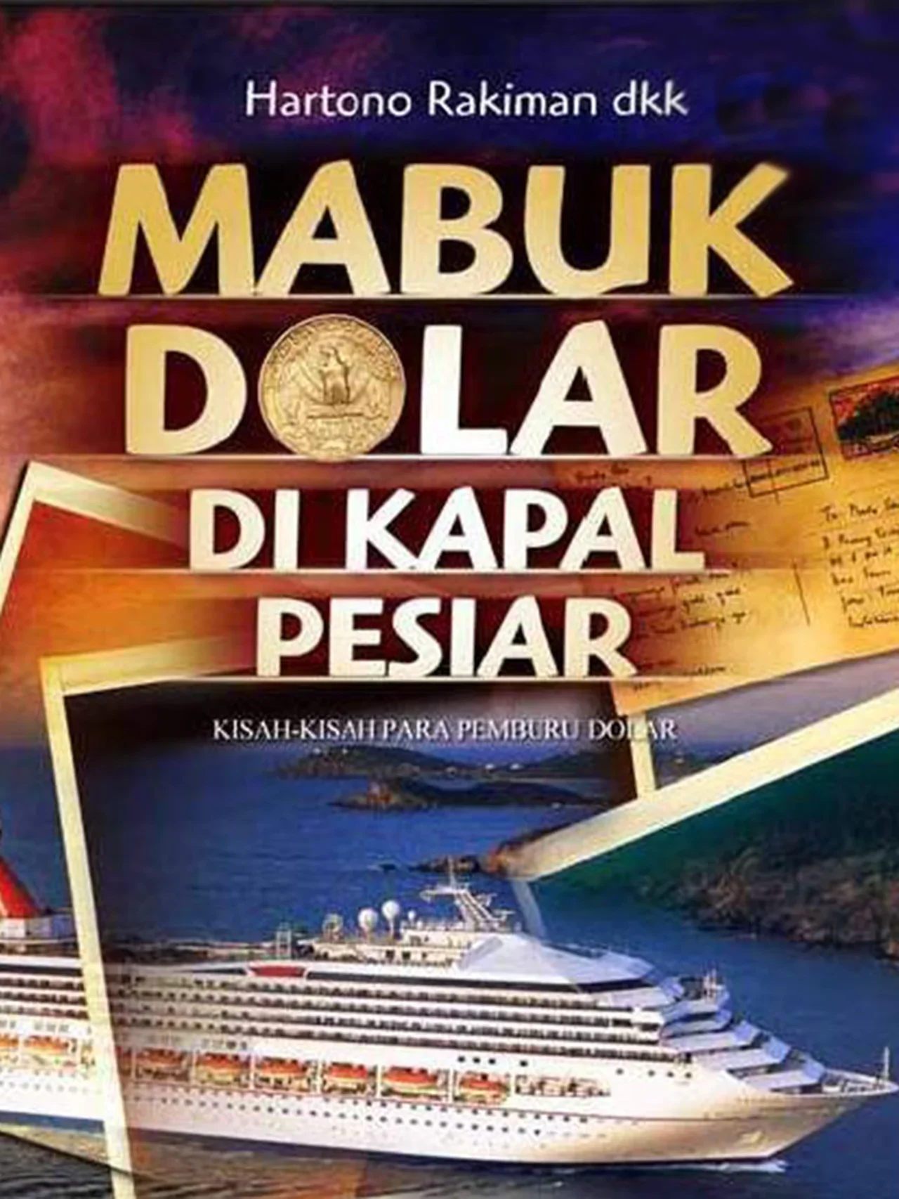 MABUK DOLAR DI KAPAL PESIAR